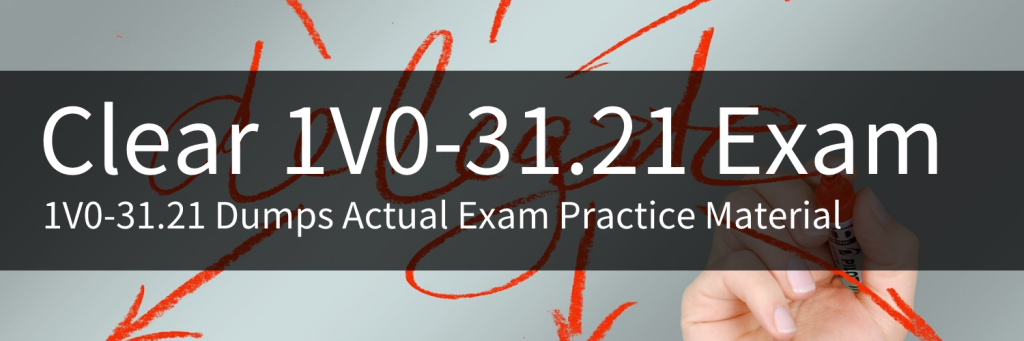 1V0-31.21 Dumps Practice Material