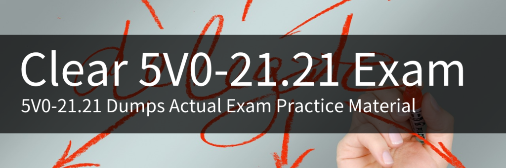 5V0-21.21 Dumps Practice Material